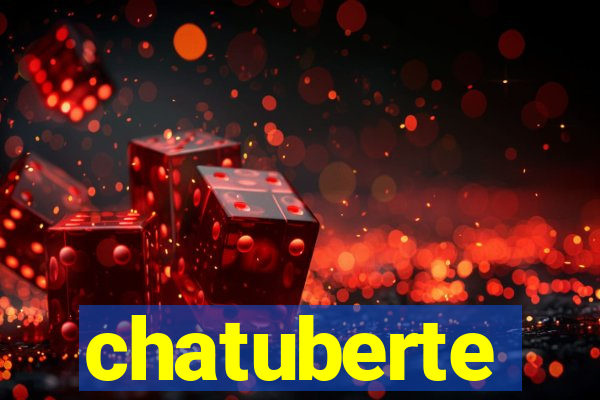 chatuberte