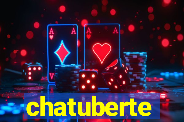 chatuberte