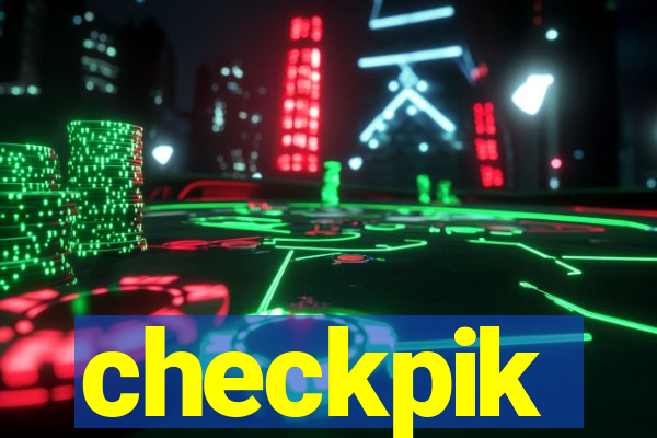 checkpik