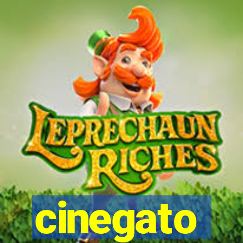 cinegato