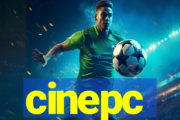 cinepc