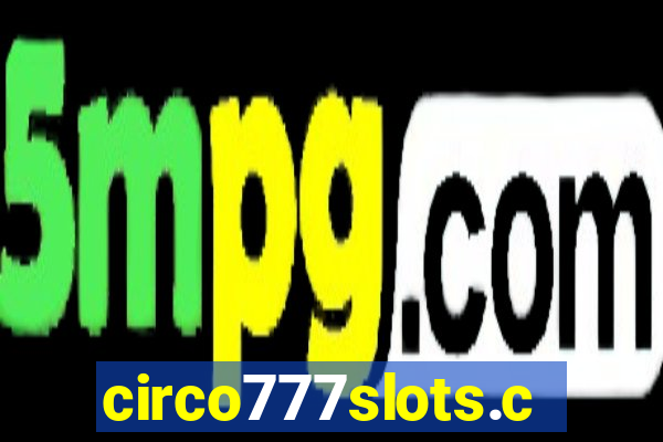 circo777slots.com