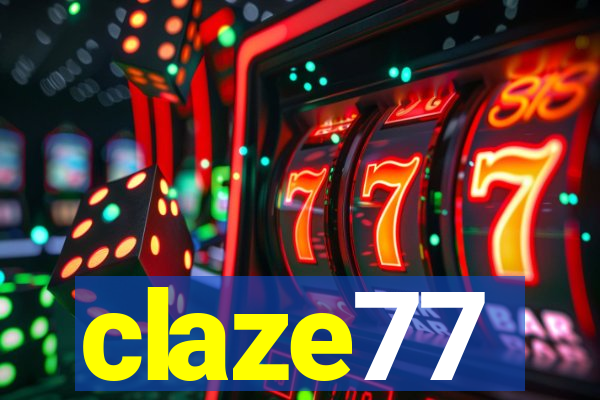 claze77