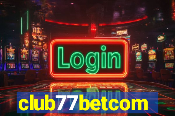 club77betcom