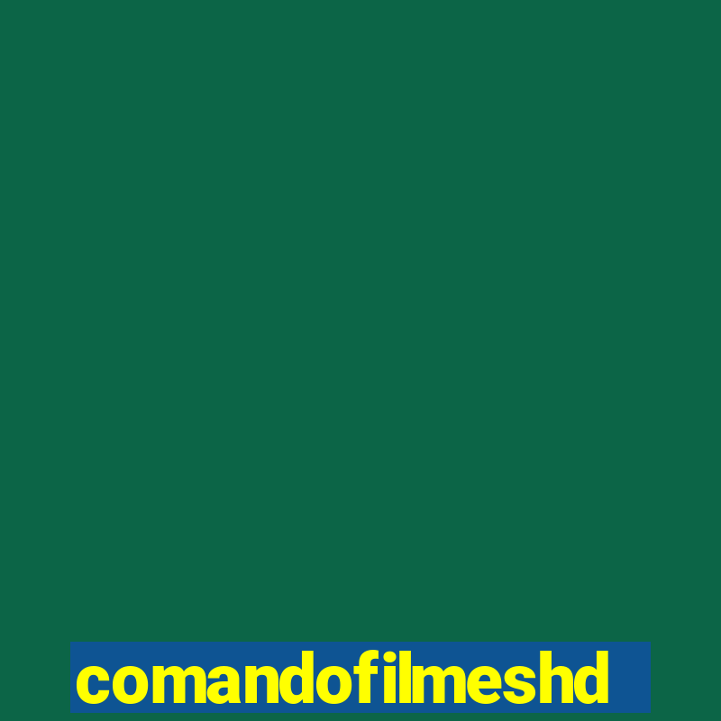 comandofilmeshd.site