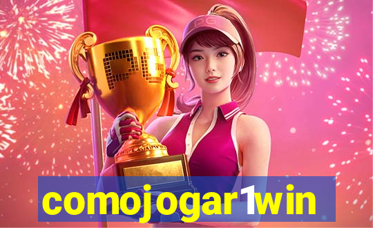 comojogar1win