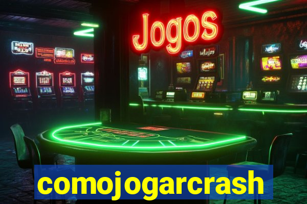 comojogarcrash