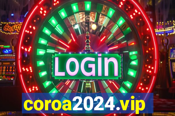 coroa2024.vip