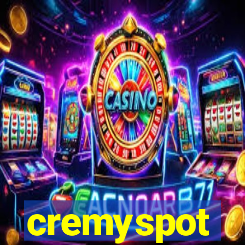 cremyspot