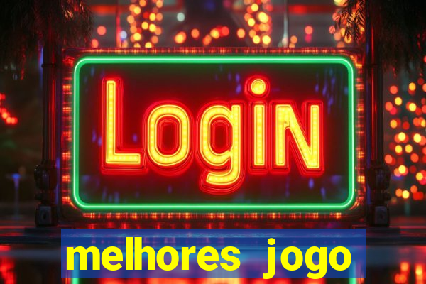 melhores jogo offline para android