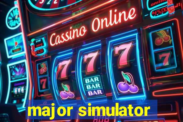 major simulator