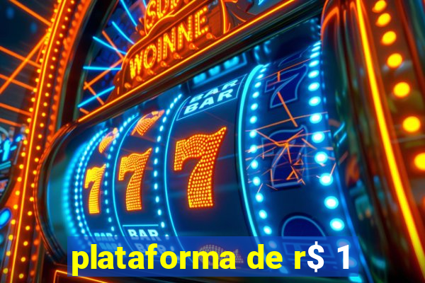 plataforma de r$ 1