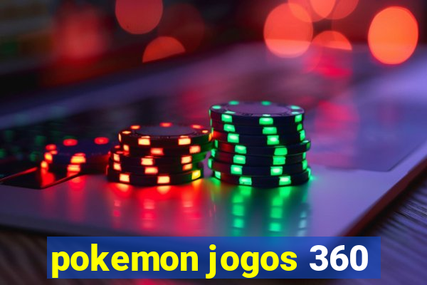 pokemon jogos 360