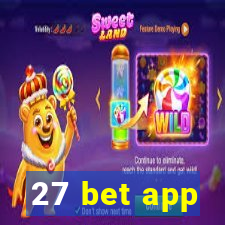 27 bet app