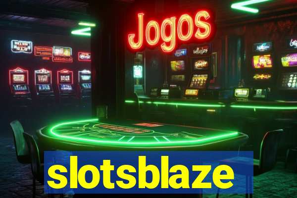 slotsblaze