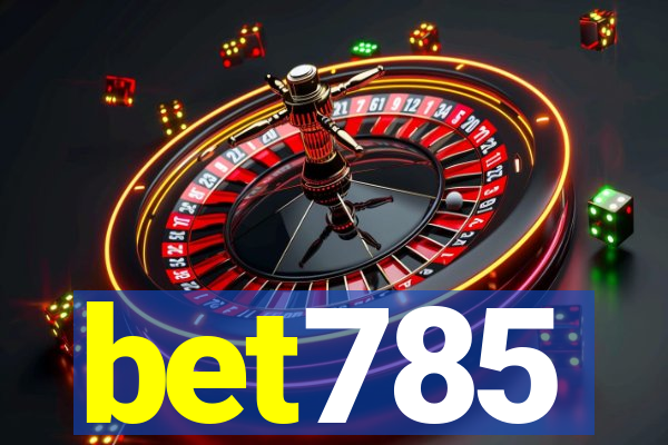 bet785