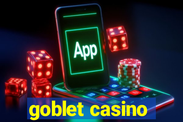 goblet casino