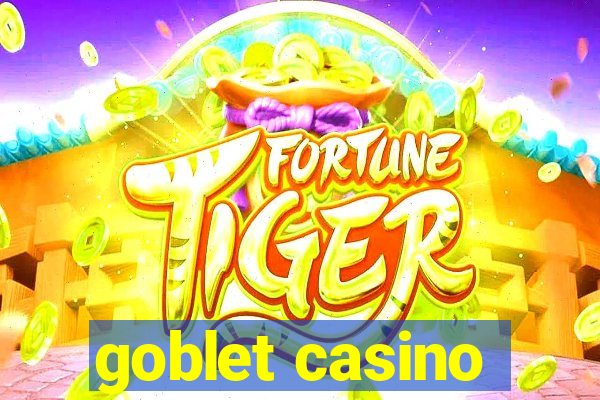 goblet casino