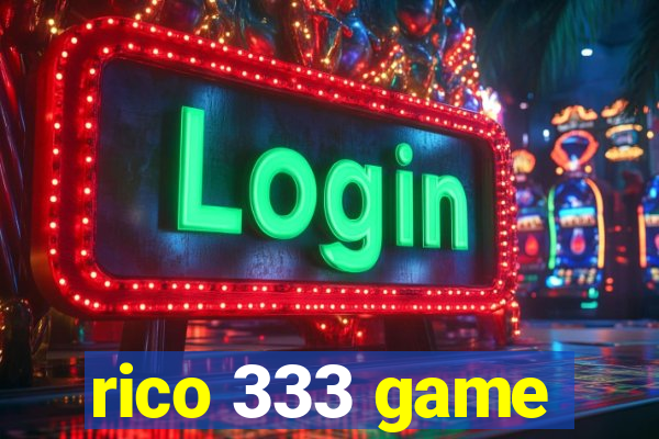 rico 333 game