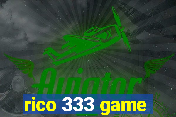 rico 333 game