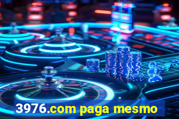 3976.com paga mesmo