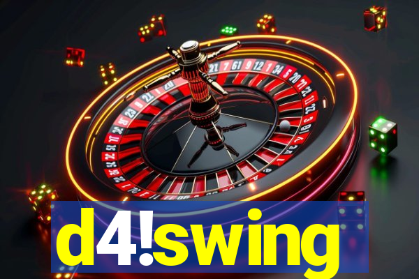 d4!swing