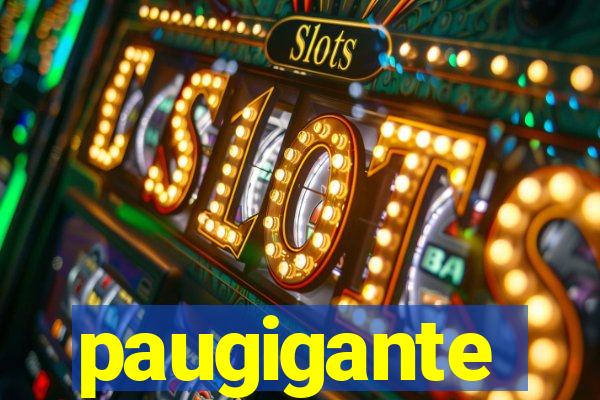 paugigante