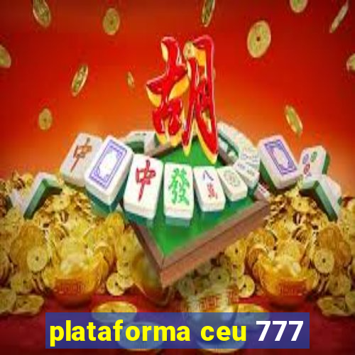 plataforma ceu 777