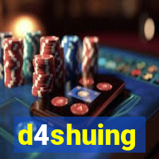 d4shuing