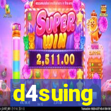 d4suing