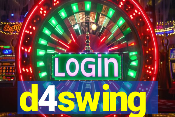 d4swing