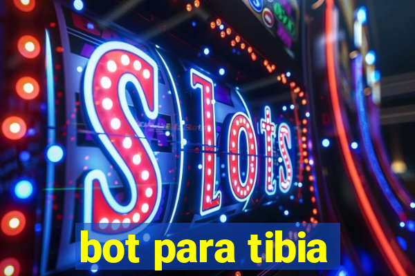 bot para tibia