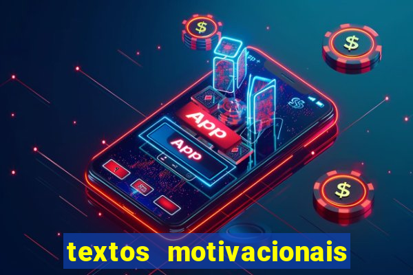 textos motivacionais para equipes