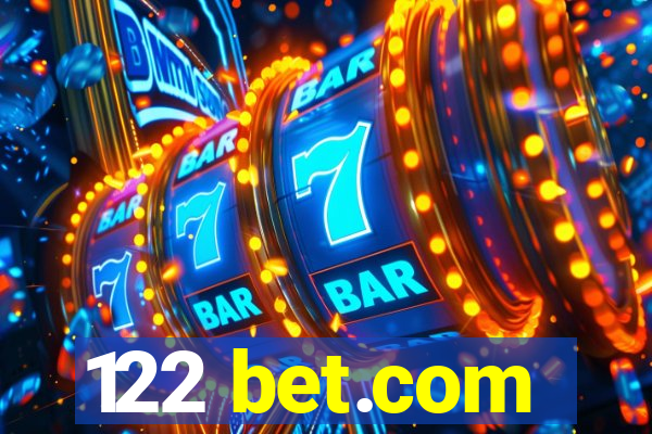 122 bet.com