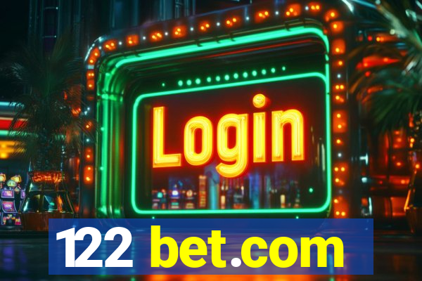 122 bet.com