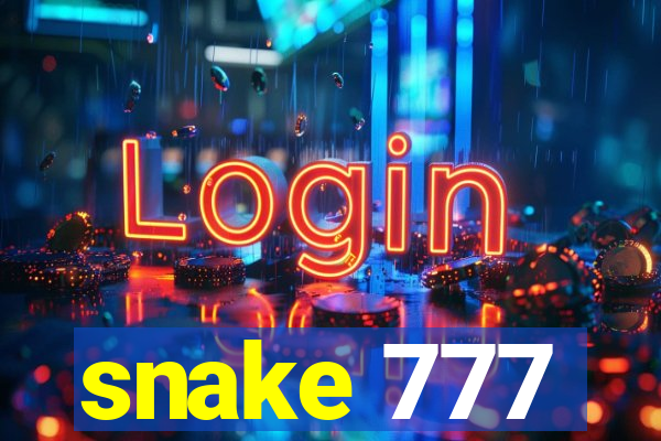 snake 777