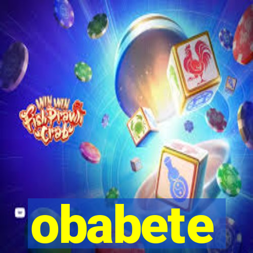 obabete