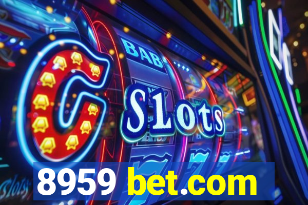 8959 bet.com