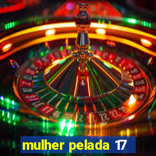 mulher pelada 17