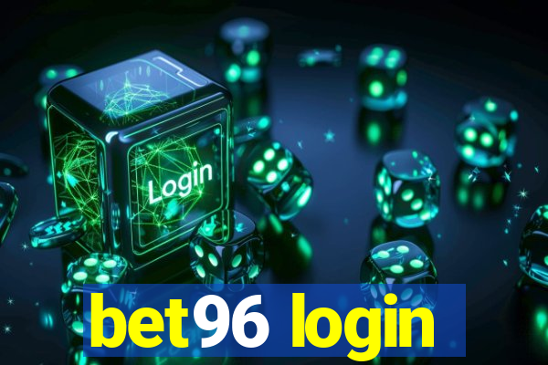 bet96 login