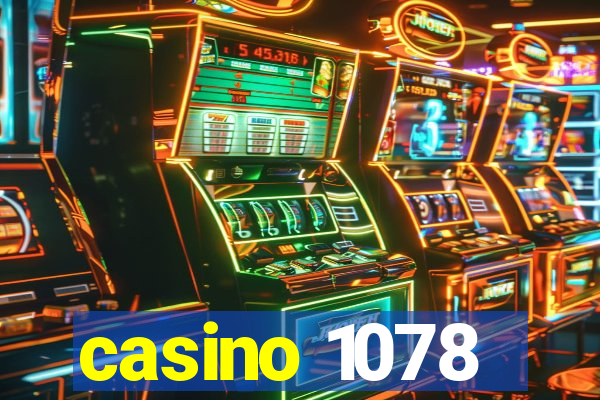 casino 1078