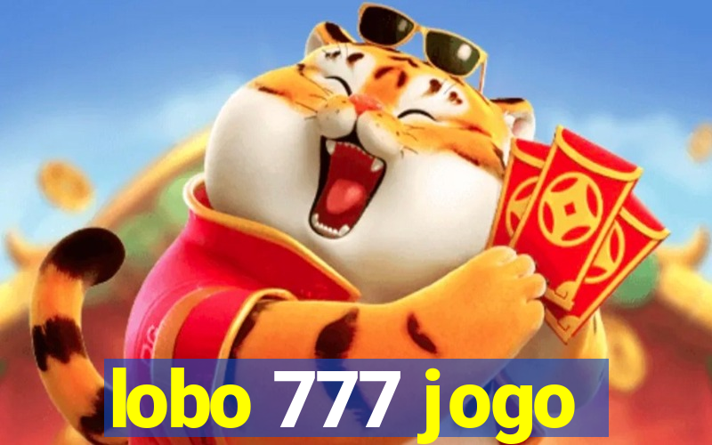 lobo 777 jogo