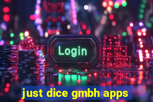 just dice gmbh apps