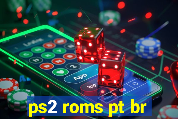 ps2 roms pt br