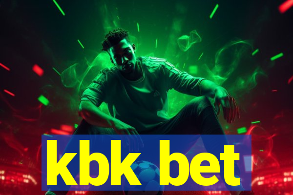 kbk bet