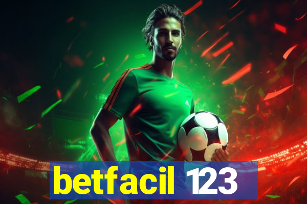 betfacil 123