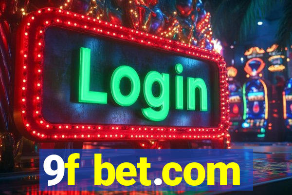 9f bet.com