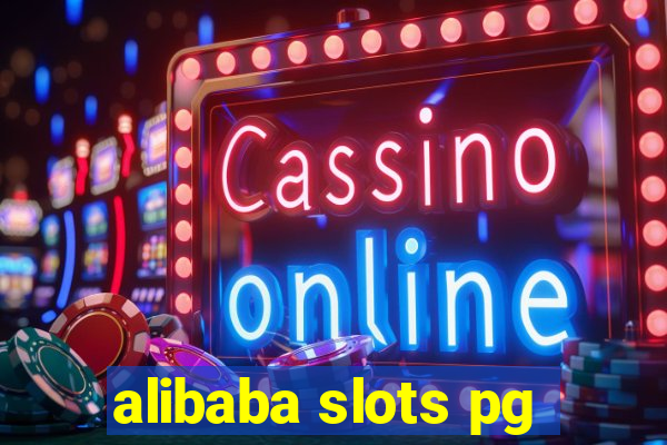 alibaba slots pg