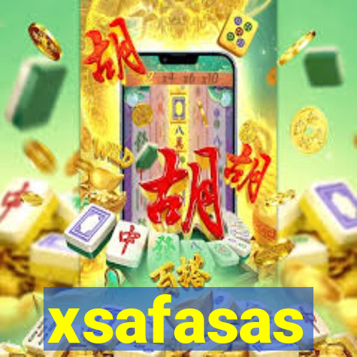 xsafasas