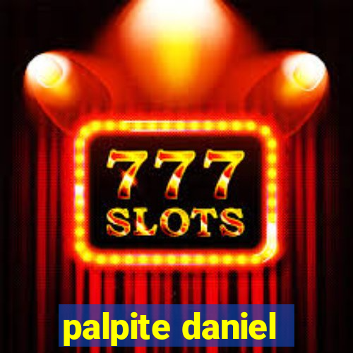 palpite daniel